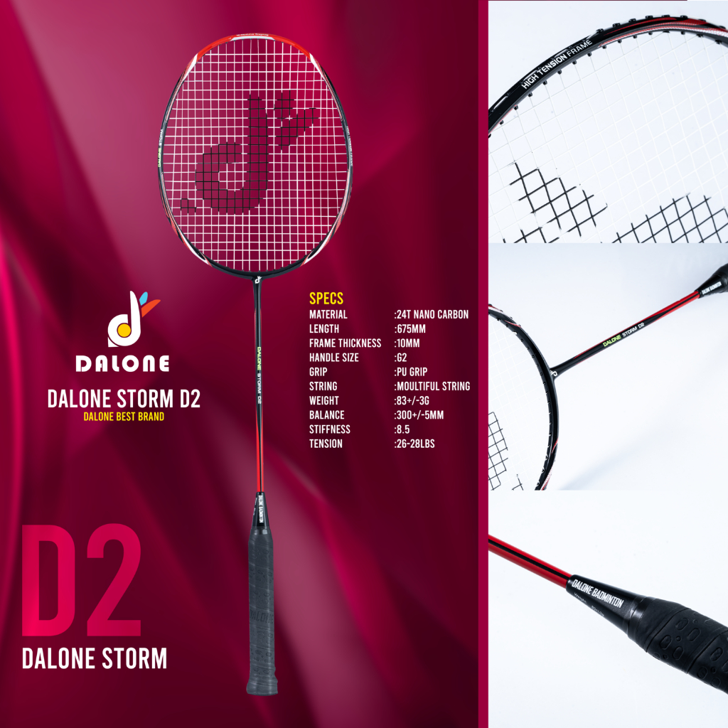 ไม้แบดมินตันรุ่น Storm D2 น้ำหนักเบา เหมาะสำหรับคนที่เริ่มเล่นแบดมินตัน Dalone Brand