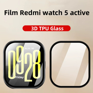 filmสําหรับXiaomi Redmi watch 5Active 3D เต็มจอ ฟิล์ม redmi …