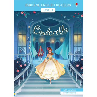 DKTODAY หนังสือ USBORNE READERS 1:CINDERELLA (free online audio British English and American English)