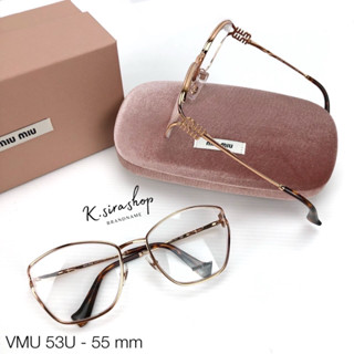 [ส่งฟรี] New Miu Miu Glasses VMU 53U