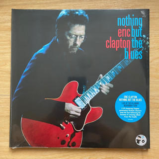 แผ่นเสียง Eric Clapton Nothing But The Blues ,2 x Vinyl, LP, Album, Stereo, Gatefold แผ่นเสียงมือหนึ่ง ซีล