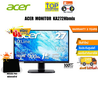 [ผ่อน 0% 10 ด.][แถมเพิ่ม! แผ่นรองเม้าส์]ACER MONITOR KA272Hbmix/ประกัน3 Y