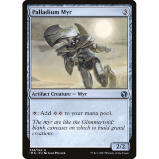 [MTG] Palladium Myr [IMA] [ARTIFACT] [UNCOM] [NORMAL] [ENG] (การ์ดเมจิค / Magic the Gathering)