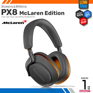 B&amp;W Px8 Edition McLaren / Wireless Over Ear Headphone ประกันศูนย์ไทย [ออกใบกำกับภาษีได้] LENNSHOP *ผ่อน*