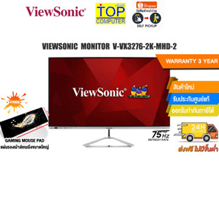 VIEWSONIC MONITER V-VX3276-2K-MHD-2/ประกัน 3Y