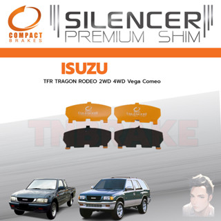 COMPACT แผ่นชิม รองผ้าเบรค แผ่นรองผ้าดิสเบรค ซับเสียง หน้า  Isuzu TFR 2500 DI,Rodeo,Vega 4WD/Cameo 2WD