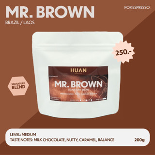 Huan Roastery &lt;&lt;Mr.Brown&gt;&gt; คั่วกลาง Brazil/Laos สายนมแนะนำตัวนี้ เด็ด! หอมหวานน "Signature Blend"