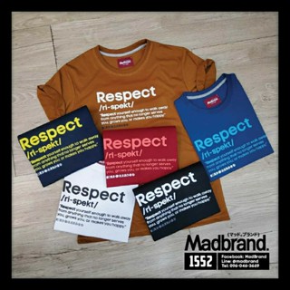 เสื้อยืดMadbrand ลาย Respect - 6 colors ผ้า COTTON.