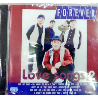 CD วงฟอร์เอฟเวอร์ Forever Love songs2 End of time เพื่อนรักเพื่อนแค้น / so mean to me หัวใจสลาย