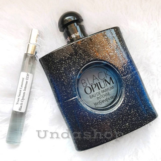 แบ่งขายน้ำหอมแท้ Yves Saint Laurent Black Opium Intense EDP น้ำหอมแบรนด์แท้ 100%