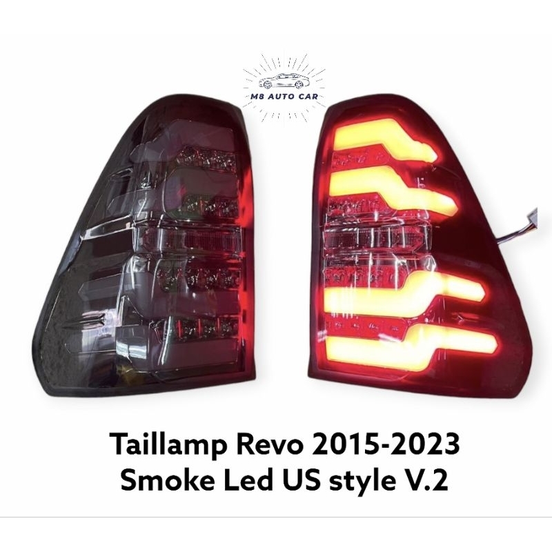 ไฟท้าย Revo led bar สีสโมค ไฟเลี้ยววิ่ง ไฟท้ายแต่ง Toyota Hilux Revo