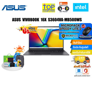 [ผ่อน 0% 10 ด.][แถมเพิ่ม! MICROPACK SPEEDY LITE 2]ASUS VIVOBOOK 16X S3604VA-MB500WS/i5-1340P/ประกัน 2 Y Onsit