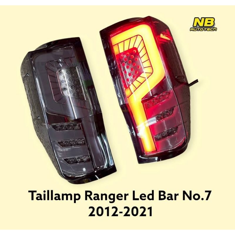 ไฟท้าย Ranger Led Bar ไฟเลี้ยววิ่ง ปี2012- 2022 ลายเลข7 รุ่น XL XLT WT
