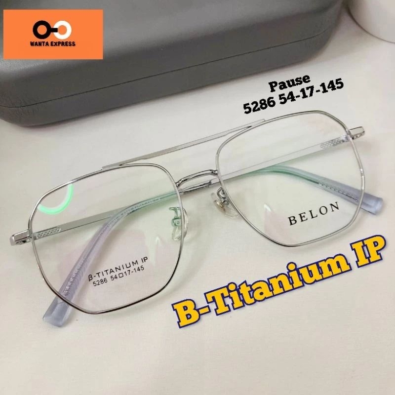 กรอบแว่นตา หญิง ชาย เกาหลี BELON 0002 TITANIUM 5286 พร้อมเลนส์ ตัดแว่น สายตาสั้น ยาว แว่นกรองแสง บลูบล็อก ออโต้ ตัดสายตา