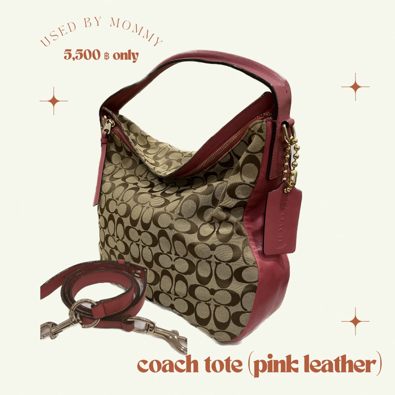 Coach Tote pink leather กระเป๋า coach มือสองของแท้✅✅