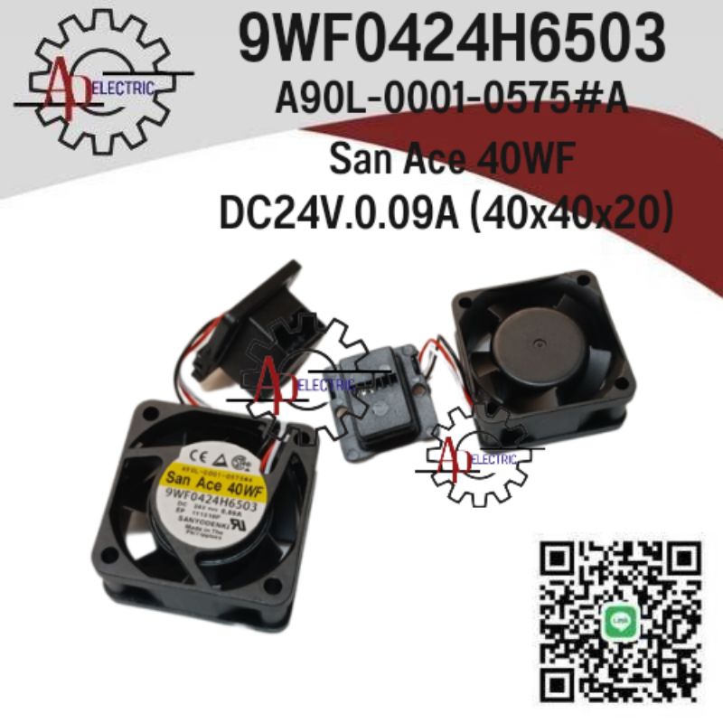 9WF0424H6503 (4020) สินค้าใหม่จัดส่งในไทย A90L-0001-0575#A San Ace 40WFขนาด 40x40x20DC24V 0.09A( SAN