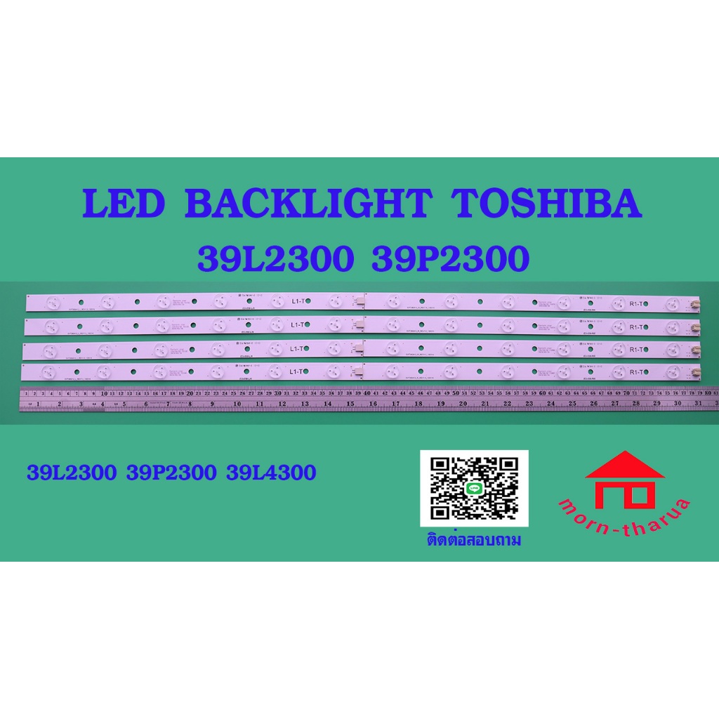 หลอดไฟ BACKLIGHT TOSHIBA 39L2300 39P2300 39L4300