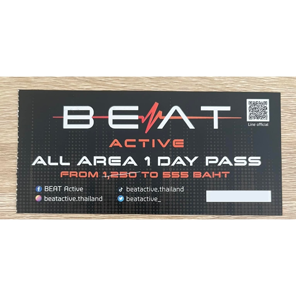 บัตร BEAT ACTIVE  -  All Area 1 day pass  | BITEC Bangna