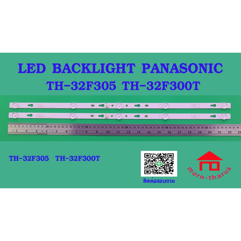 หลอดไฟ BACKLIGHT PANASONIC TH-32F305 TH-32F300T