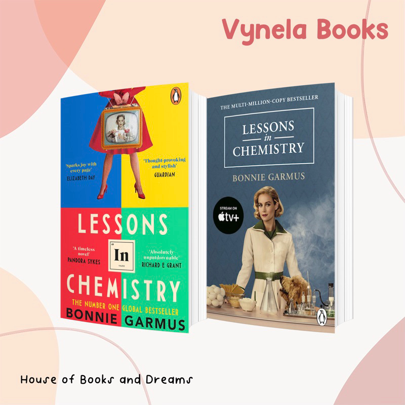 VYNELA (หนังสือภาษาอังกฤษ) LESSONS IN CHEMISTRY (ORIGINAL COVER/TIE-IN EDITION) — BONNIE GARMUS