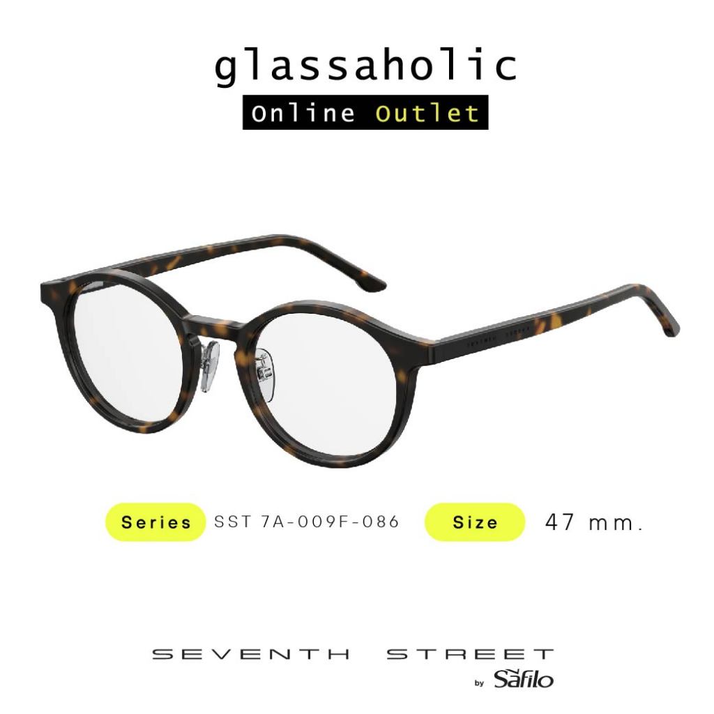 [สินค้าใหม่ลดแรง] กรอบแว่นสายตา Seventh Street รุ่น SST 7A-009F-086-47 ทรงกลม คลาสสิค ใครใส่ก็ปัง