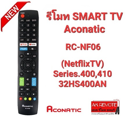 รีโมท Smart TV Aconatic Original RC-NF06 (NetflixTV) Series.400,410 32HS400AN