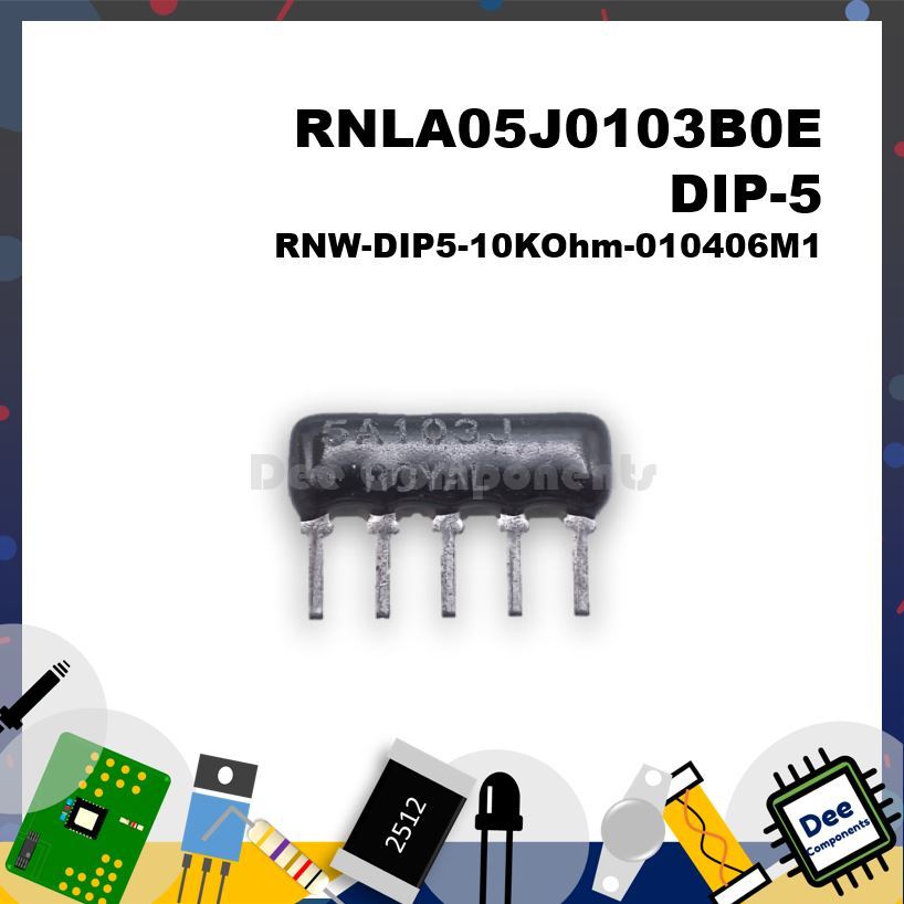 ROYALOHM RNLA05J0103B0E R-Network 5 Pin,Common Type 10KΩ ±5% RNW-DIP5-10KOhm-010406M1 (12 ชิ้น)