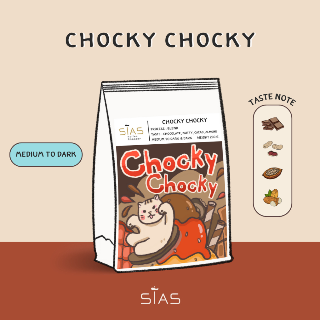 เมล็ดกาแฟคั่ว Chocky chocky By Sias Koffee Roaster