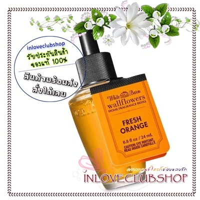 Bath & Body Works / Wallflowers Fragrance Refill 24 ml. Fresh Orange