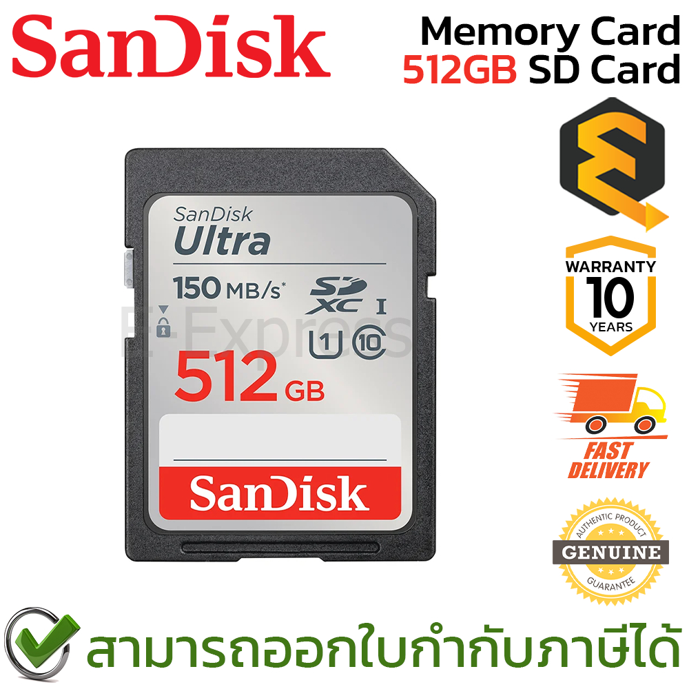 SanDisk Memory Card Ultra SDXC 512GB เมมโมรี่การ์ด การ์ดหน่วยความจำ ของแท้ ประกันศูนย์ 10ปี