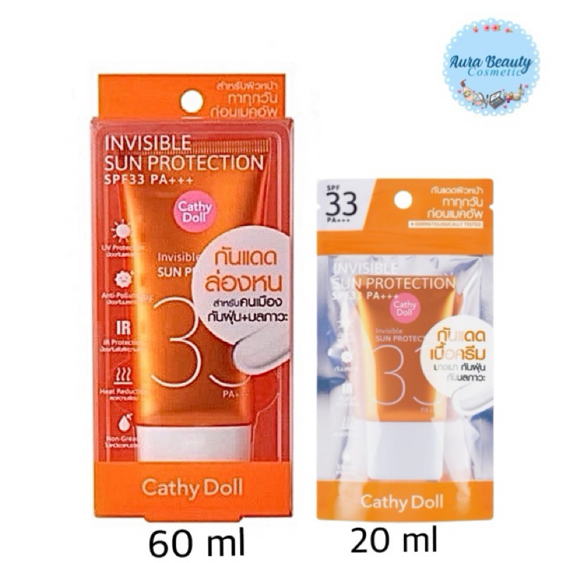 กันแดดล่องหน ครีมกันแดดผิวหน้า เคที่ดอลล์ Cathy Doll Invisible Sun Protection Protection Spf33 Pa+++ 60ml