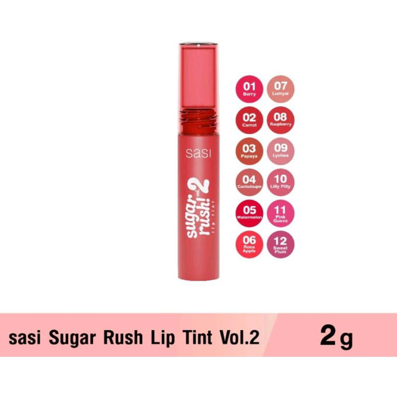 ใหม่*Sasi ศศิ ชูการ์ รัช วอลลุ่ม ทู ลิป ทินท์ 2 กรัม