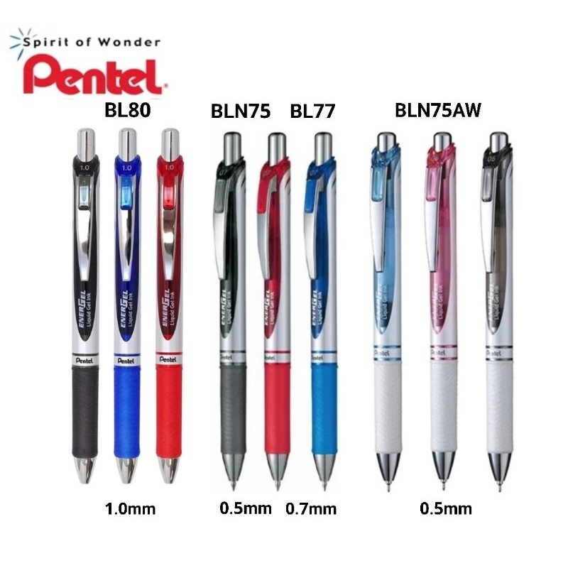 Pentel Energel Deluxe ปากกาหมึกเจล เพนเทล 0.5มม. (BLN75 ), 0.7มม.(BL77), 1.0มม. (BL80)