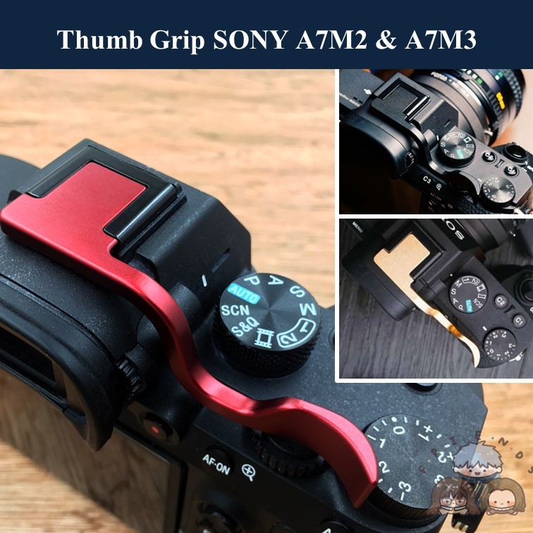 Thumb Grip สำหรับ SONY A7M2 และ A7M3 ( SONY A7II A7III Thumb grip / A7 II A7 III Thumb rest )