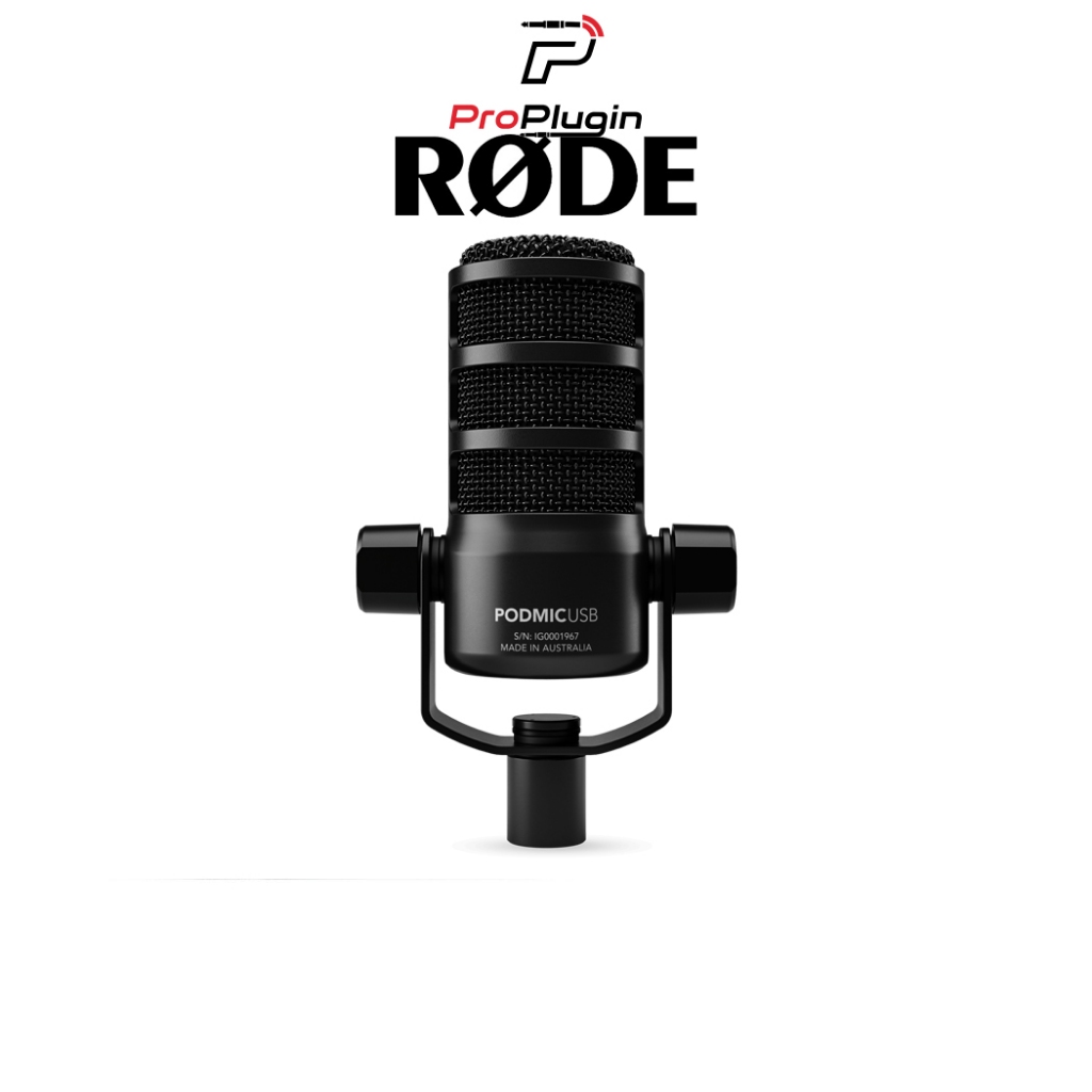 RODE PodMic USB and XLR Dynamic Broadcast Mic ไมคโครโฟนไดนามิค Broadcast ใช้งาน 2 ระบบ (ProPlugin)