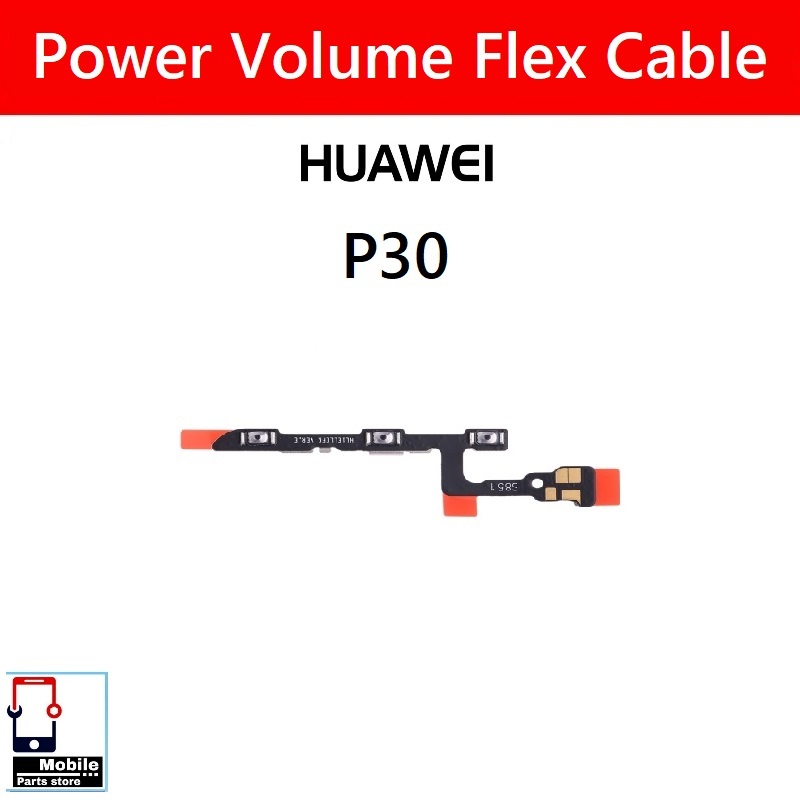 แพรสวิตช์ Huawei P30 แพรpower แพรปิดเปิด Power&Volume Button Flex Cable