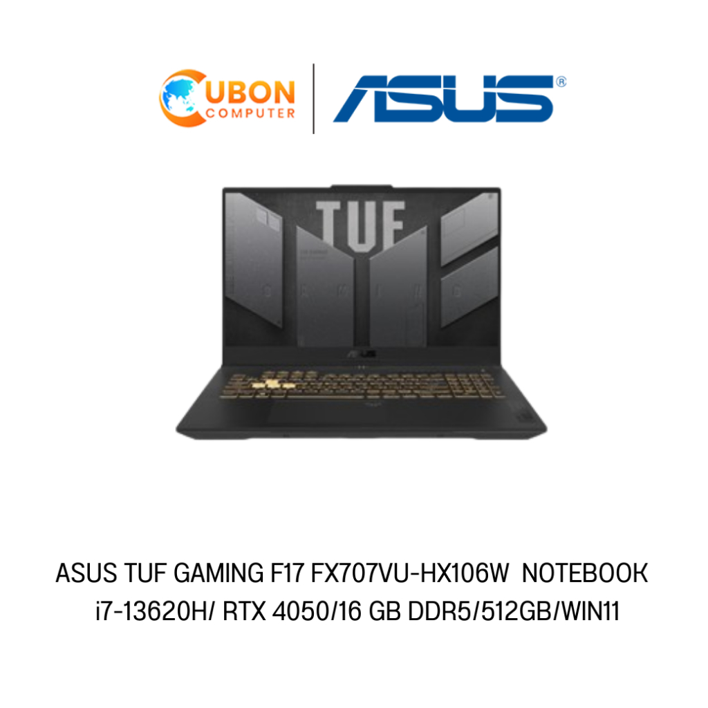 ASUS TUF GAMING F17 FX707VU-HX106W  NOTEBOOK (โน๊ตบุ๊ค) i7-13620H / RTX 4050 / 16 GB DDR5 / 512GB / WIN11 ประกันศูนย์ 2