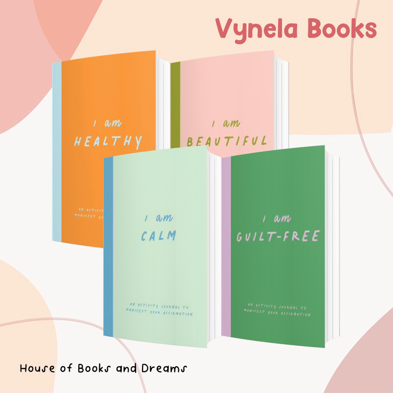 VYNELA (หนังสือภาษาอังกฤษ / HARDCOVER) I AM AFFIRMATION SERIES: AN ACTIVITY JOURNAL TO MANIFEST YOUR
