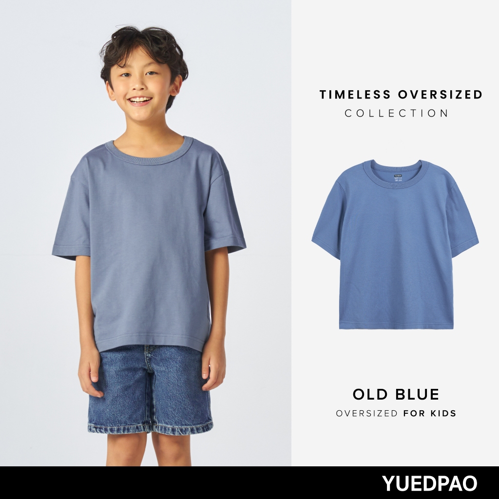Yuedpao Kids Oversized Timeless ผ้าหนายับยากรีดง่าย เสื้อยืดทรงหลวม ดีไซน์คลาสสิค เสื้อยืดเปล่า โอเวอร์ไซส์ Old Blue