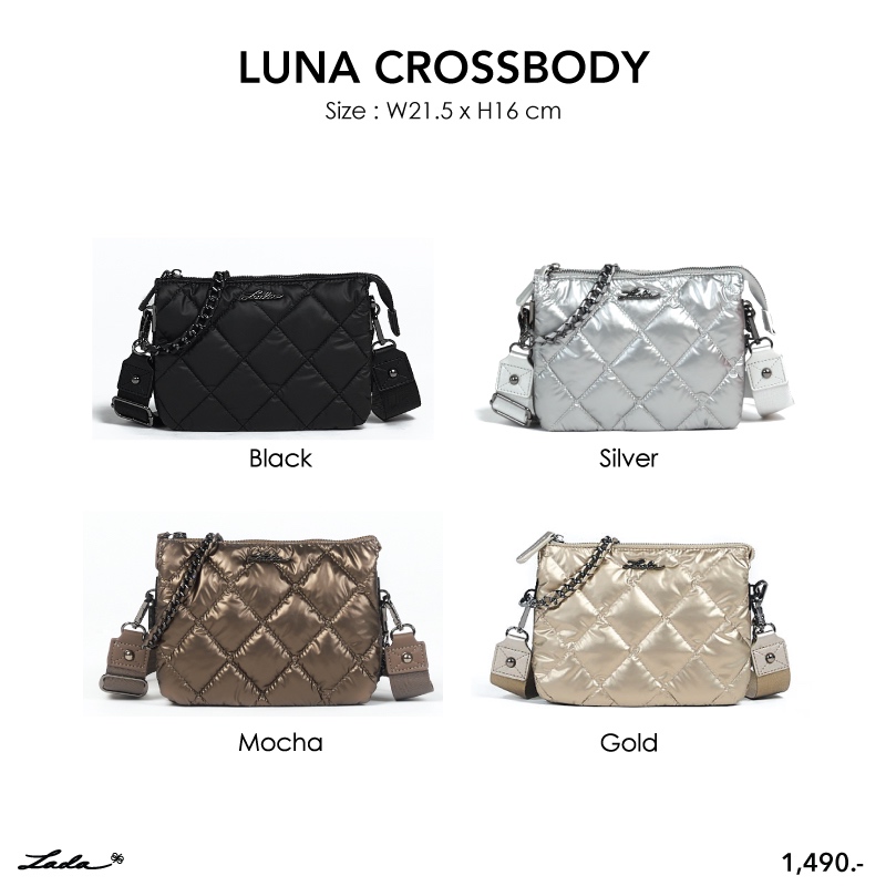 Lada กระเป๋าสะพายข้าง รุ่น Luna Crossbody มี 4 สี Black/ Silver/ Mocha/ Gold ถอดสายได้เบานุ่มมือ ช่องเยอะใส่โทรศัพท์ได้