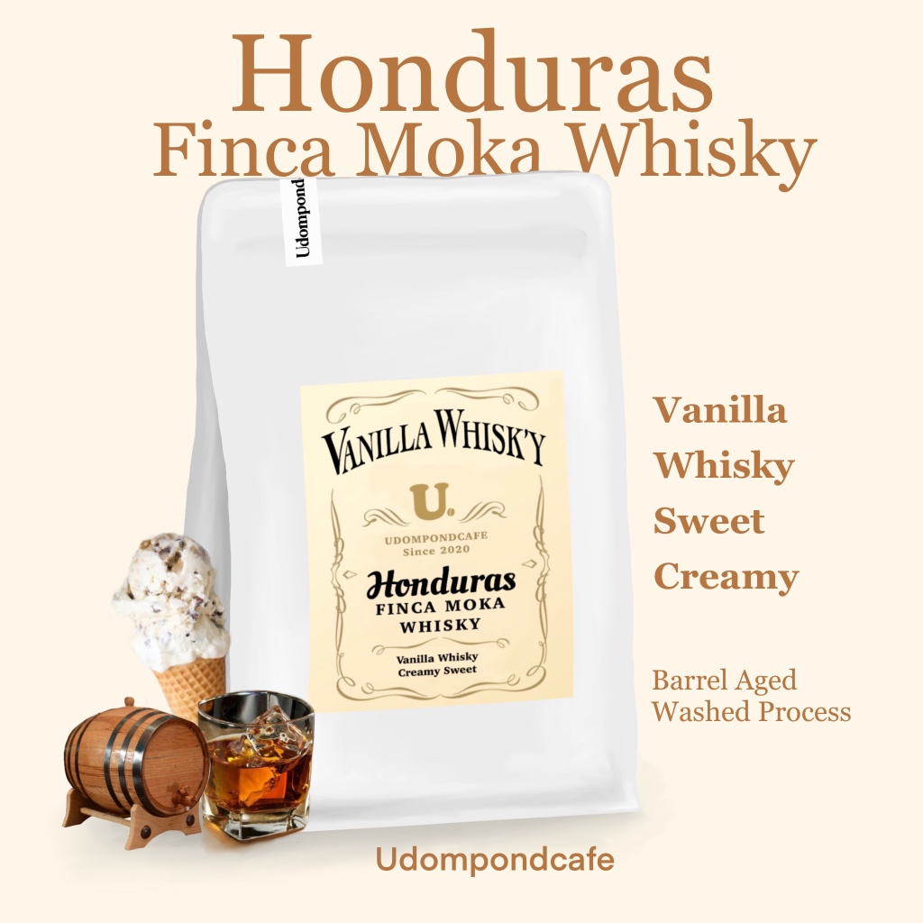 เมล็ดกาแฟ Honduras Finca Moka Whisky คั่วอ่อน รสชาติ วนิลลาวิสกี้ หวาน บอดี้ดี ไม่เปรี้ยว