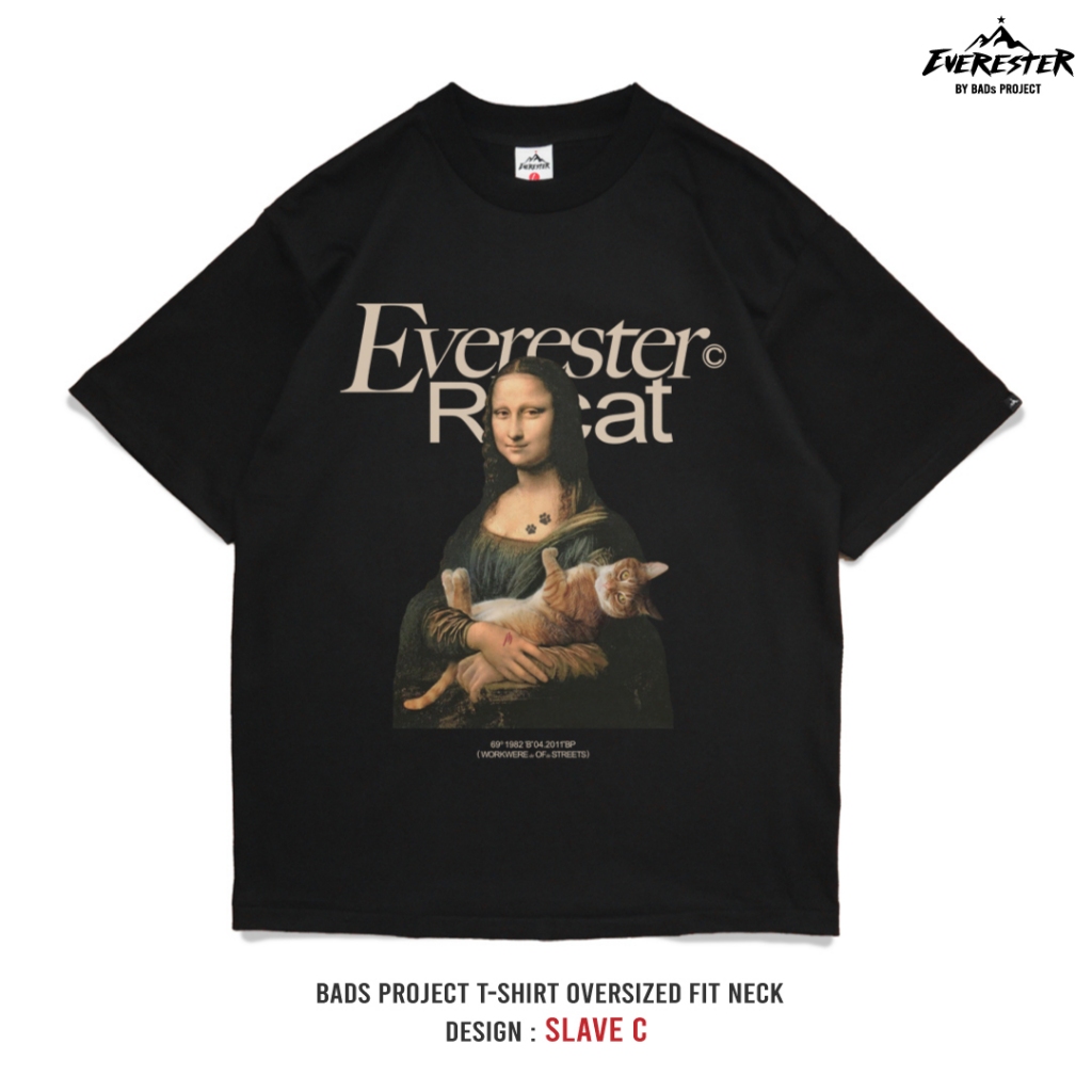 EVERESTER เสื้อคอฟิต อก 44"- 52" Heavy Cotton 100 % เสื้อยืดผู้ชาย Oversize รุ่น Slave C ทาสแมว EXP