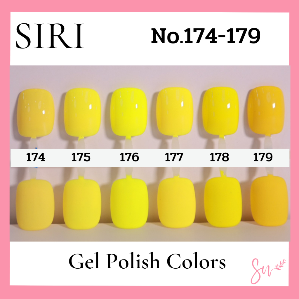 เปลี่ยนลุคให้ปัง กับสีเล็บสุดคิ้วท์จากSIRI สี 174-179 เติมเต็มเสน่ห์ให้เรียวเล็บของคุณด้วยเฉดสีเหลืองสดใส เปล่งประกาย