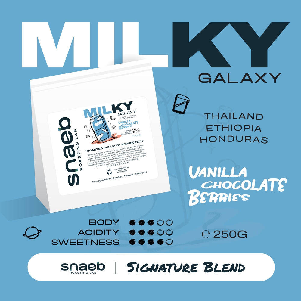 Milky Galaxy Blend Collection Espresso | เมล็ดกาแฟคั่ว คั่วเข้ม Snaeb Coffee