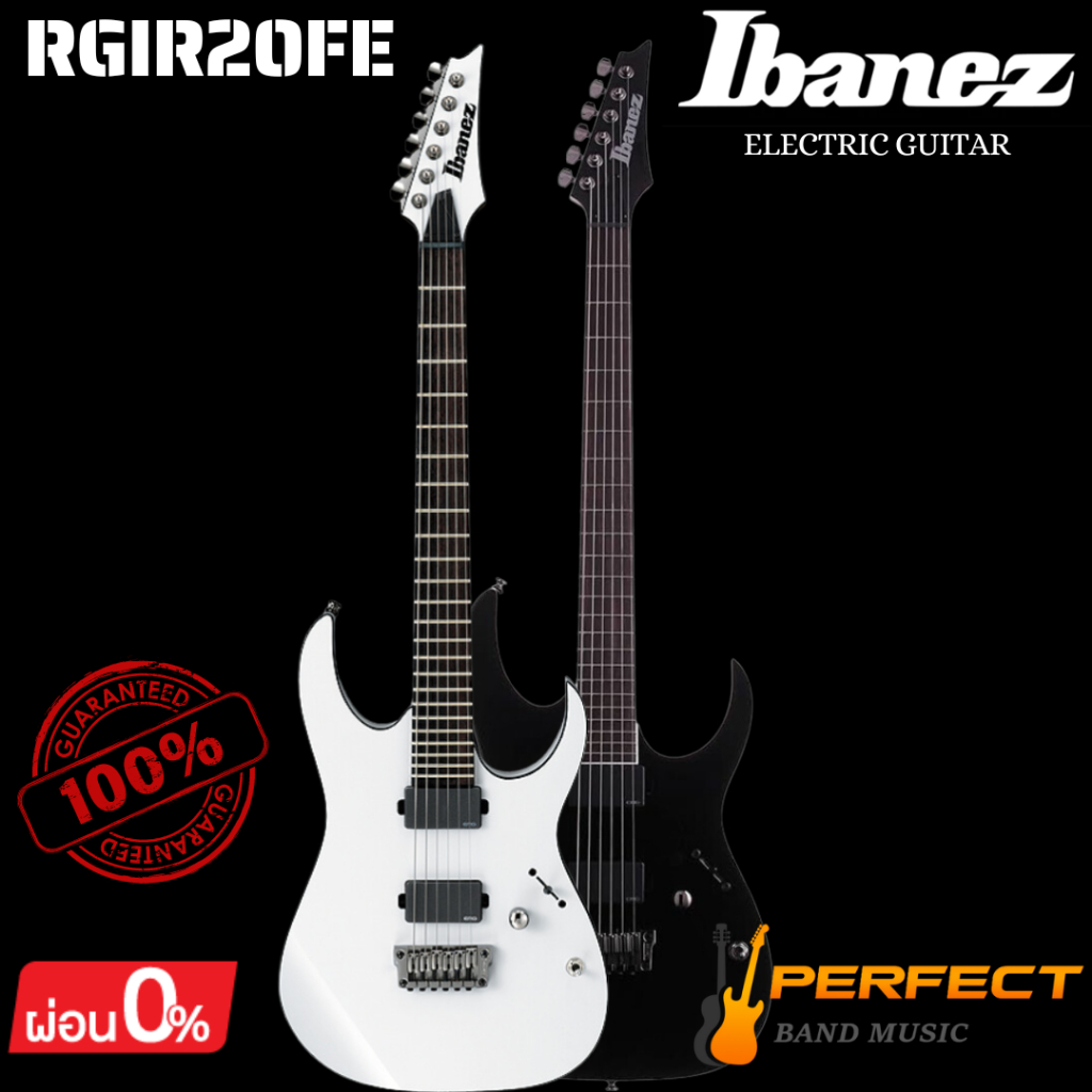 กีตาร์ไฟฟ้า Ibanez รุ่น RGIR20FE [ผ่อน 0% 10 เดือน]