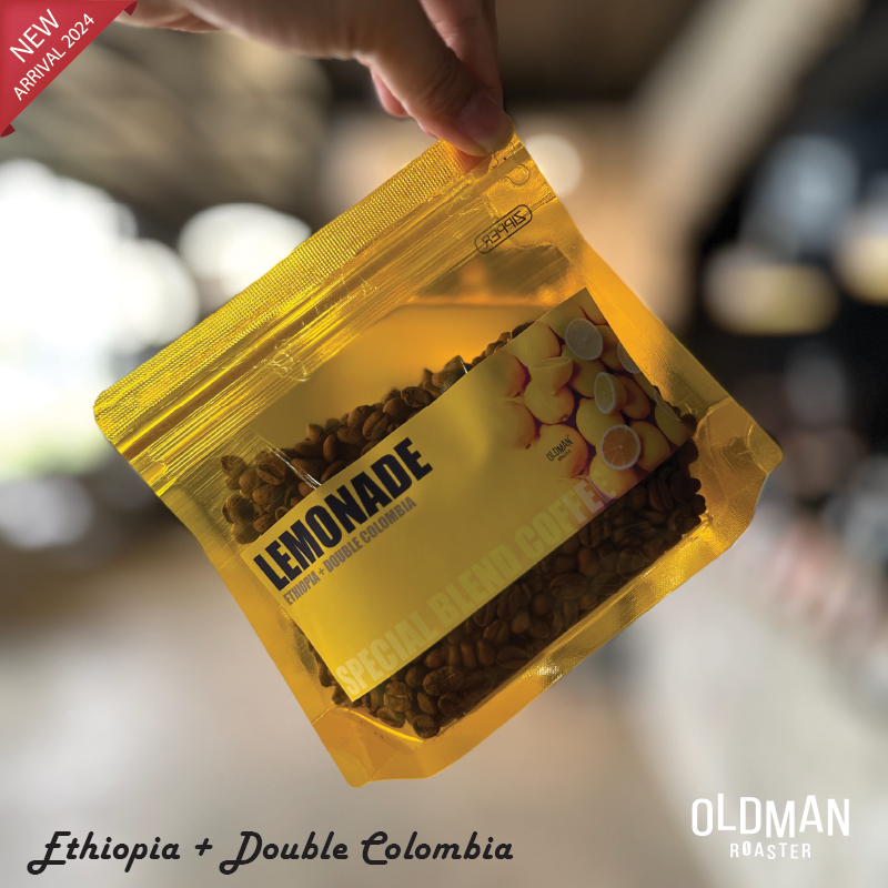 เมล็ดกาแฟ LEMONADE BLEND  (คั่วอ่อน) " ETHIOPIA+DOUBLE COLOMBIA " by OLDMAN ROASTER
