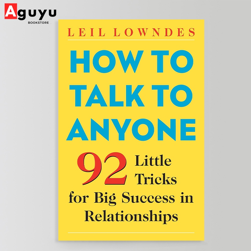 【หนังสือภาษาอังกฤษ】How to Talk to Anyone: 92 Little Tricks for Big Success in by Leil Lowndes Brand New