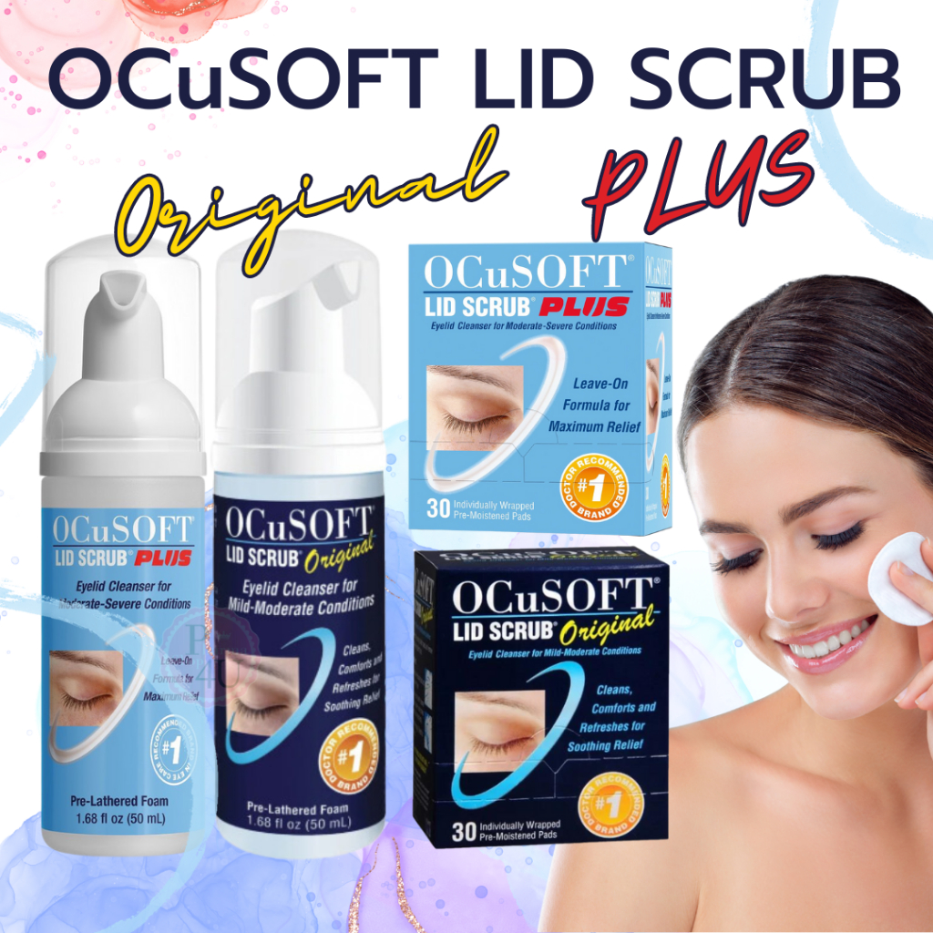 OCuSOFT Lid Scrub Original แผ่นเช็ดเปลือกตา 30 แผ่น  แบบต้องใช้น้ำล้างออก / OCuSOFT plus eyeLid  #L1