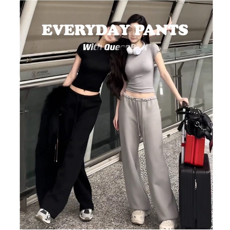 Everyday Pants กางเกงวอร์มเหมาะกับทุกลุค ใส่ได้ทุกวัน Queen.