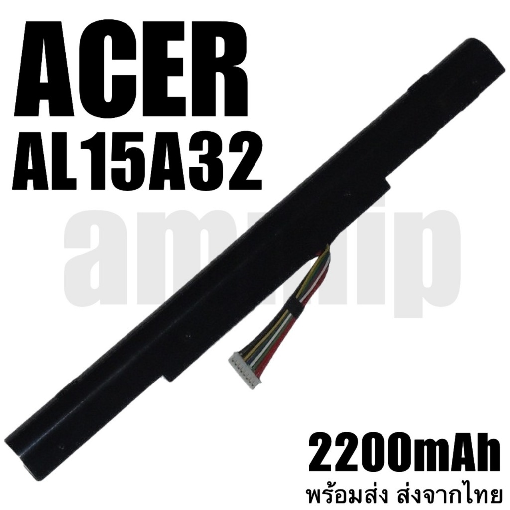 ACER รุ่น AL15A32 2200mAh แบตเตอรี่แล็ปท็อป